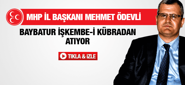 MHP İL BAŞKANI MEHMET ÖDEVLİ MURAT BAYBATUR İŞKEMBE-İ KÜBRADAN ATIYOR