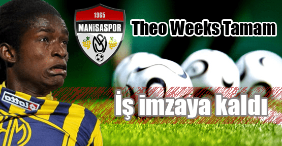 Theo Weeks Manisaspor'da