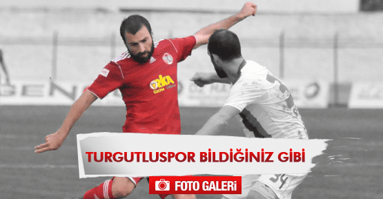 TURGUTLUSPOR KENDİ EVİNDE  KAZANAMADI