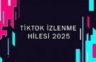 TikTok İzlenme Hilesi ile Videolarınızı Ücretsiz Destekleyin