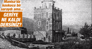 Manisa Sarayı'nda Geriye Ne Kaldı?