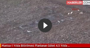 1 yılda bitirilmesi planlanan gölet 4,5 yılda tamamlanamadı