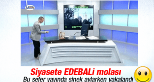 HÜSAMETTİN EDEBALİ CANLI YAYINDA SİNEK AVLARKEN YAKALANDI