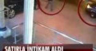 Abisini Satırla öldüren adamı satırla işte böyle doğradı