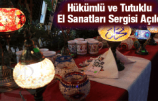 EL SANATLARI SERGİSİ AÇILDI
