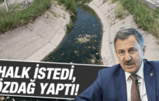 HALK İSTEDİ, ÖZDAĞ YAPTI!