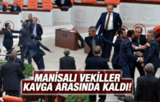 MANİSALI VEKİLLER KAVGA ARASINDA KALDI!