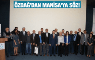 ÖZDAĞ'DAN MANİSA'YA SÖZ