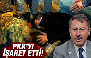 ÖZDAĞ PKK'YI İŞARET ETTİ!