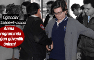 ANMA PROGRAMINDA YOĞUN GÜVENLİK ÖNLEMİ