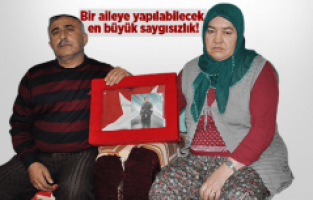 BİR AİLEYE YAPILABİLECEK EN BÜYÜK SAYGISIZLIK!