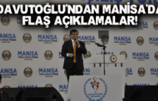 DAVUTOĞLU’NDAN FLAŞ AÇIKLAMALAR