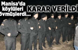 KÖYLÜLERİ DÖVEN ÖZEL GÜVENLİKÇİLER İÇİN 10 YIL HAPİS İSTEMİ