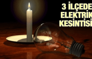 MANİSA'NIN 3 İLÇESİNDE ELEKTRİK KESİNTİSİ