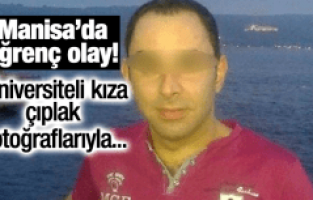 MANİSA’DA İĞRENÇ OLAY!