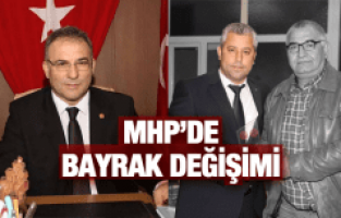 MHP’DE GÖREV DEĞİŞİMİ