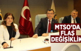 MTSO'DA FLAŞ DEĞİŞİKLİK