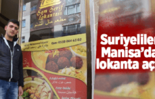 SURİYELİLER MANİSA'DA LOKANTA AÇTI