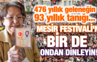 476 YILLIK GELENEĞİN 93 YILLIK TANIĞI…