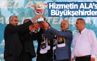 HİZMETİN ALA’SI BÜYÜKŞEHİRDEN