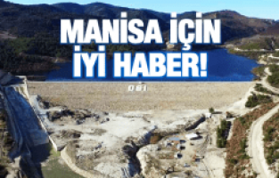 MANİSA İÇİN İYİ HABER