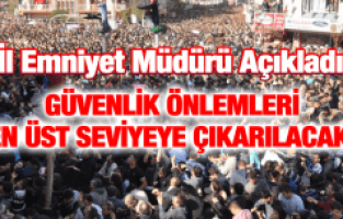 MESİR FESTİVALİ’NDE GÜVENLİK EN ÜST SEVİYEDE!
