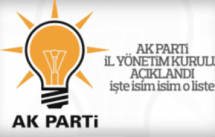 AK Parti İl Yönetim Kurulu listesi açıklandı