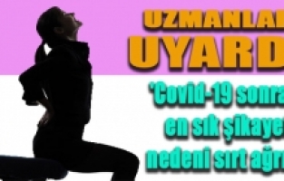 En fazla başvuru sırt ağrısı şikayetiyle yapıldı