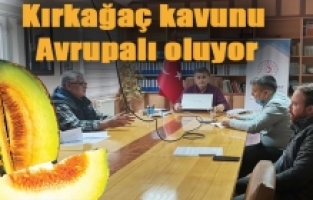 Kırkağaç kavunu, Avrupa Birliği coğrafi tescil başvurusu yapıldı