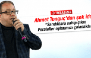 AK PARTİ ŞEHZADELER İLÇE BAŞKANI AHMET TONGUÇ 