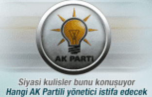 AK PARTİLİ YÖNETİCİ İSTİFAYA HAZIRLANIYOR