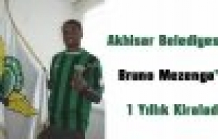 Akhisar Belediyespor Bruno'yla İmzaladı