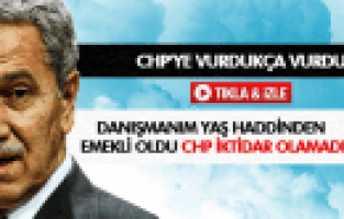 ARINÇ CHP 63 YILDIR İKTİDAR OLAMADI