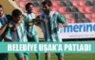 Belediyespor Uşak’a patladı!