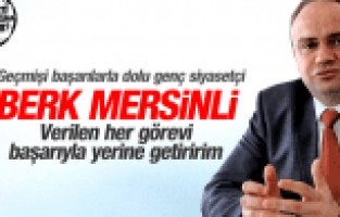 BERK MERSİNLİ AK PARTİ İL BAŞKANLIĞI İÇİN İLK KEZ KONUŞTU