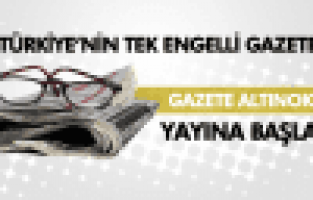 Bu gazeteyi alan engellilere destek olacak!