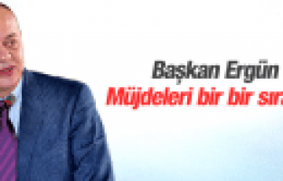 BÜYÜKŞEHİR BELEDİYE BAŞKANI CENGİZ ERGÜN MÜJDELERİ BİR BİR AÇIKLADI