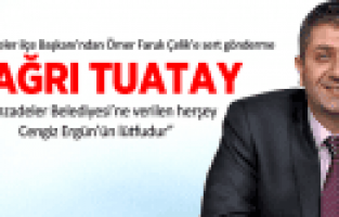 ÇAĞRI TUATAY ŞEHZADELER BELEDİYESİ'NE VERİLEN HERŞEY CENGİZ ERGÜN'ÜN LÜTFU'DUR