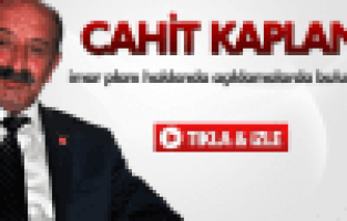 CAHİT KAPLAN İMAR PLANI HAKKINDA AÇIKLAMALARDA BULUNDU