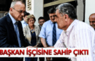 CENGİZ ERGÜN İŞÇİ'SİNE SAHİP ÇIKTI