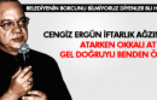 CENGİZ ERGÜN MANİSA BELEDİYESİ'NİN BORCUNU AÇIKLADI