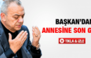 CENGİZ ERGÜN'DEN ANNESİNE SON GÖREV