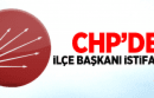 CHP KULA İLÇE BAŞKANI, İSTİFA ETTİ