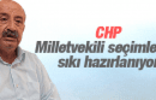 CHP MANİSA'DA GENEL SEÇİM HAZIRLIKLARI
