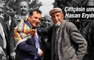 ÇİFTÇİNİN UMUDU HASAN ERYILMAZ