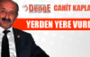 Denge Gazetesi Cahit Kaplan'ı Yerden Yere Vurdu!