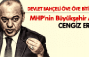 DEVLET BAHÇELİ'DEN  CENGİZ ERGÜN'E BÜYÜK DESTEK