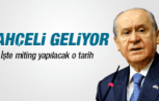 DEVLET BAHÇELİ'NİN MANİSA'YA GELİŞ TARİHİ BELLİ OLDU