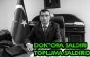 DOKTORA DAYAĞIN YANKILARI SÜRÜYOR