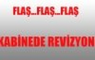 DÖRT BAKAN DEĞİŞTİ  